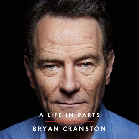 bryan cranston a life in parts audiobook